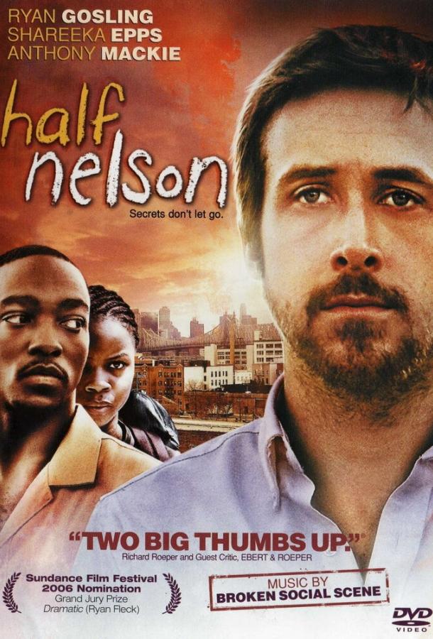 Фильм Полу-Нельсон 2006 смотреть онлайн в HD качестве